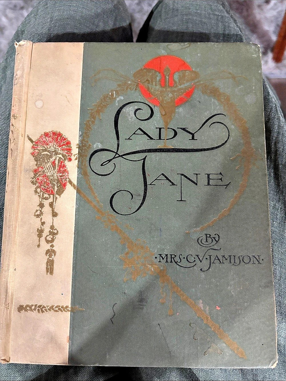The Century Co. Lady Jane. Vintage 1910 Illustrated Book